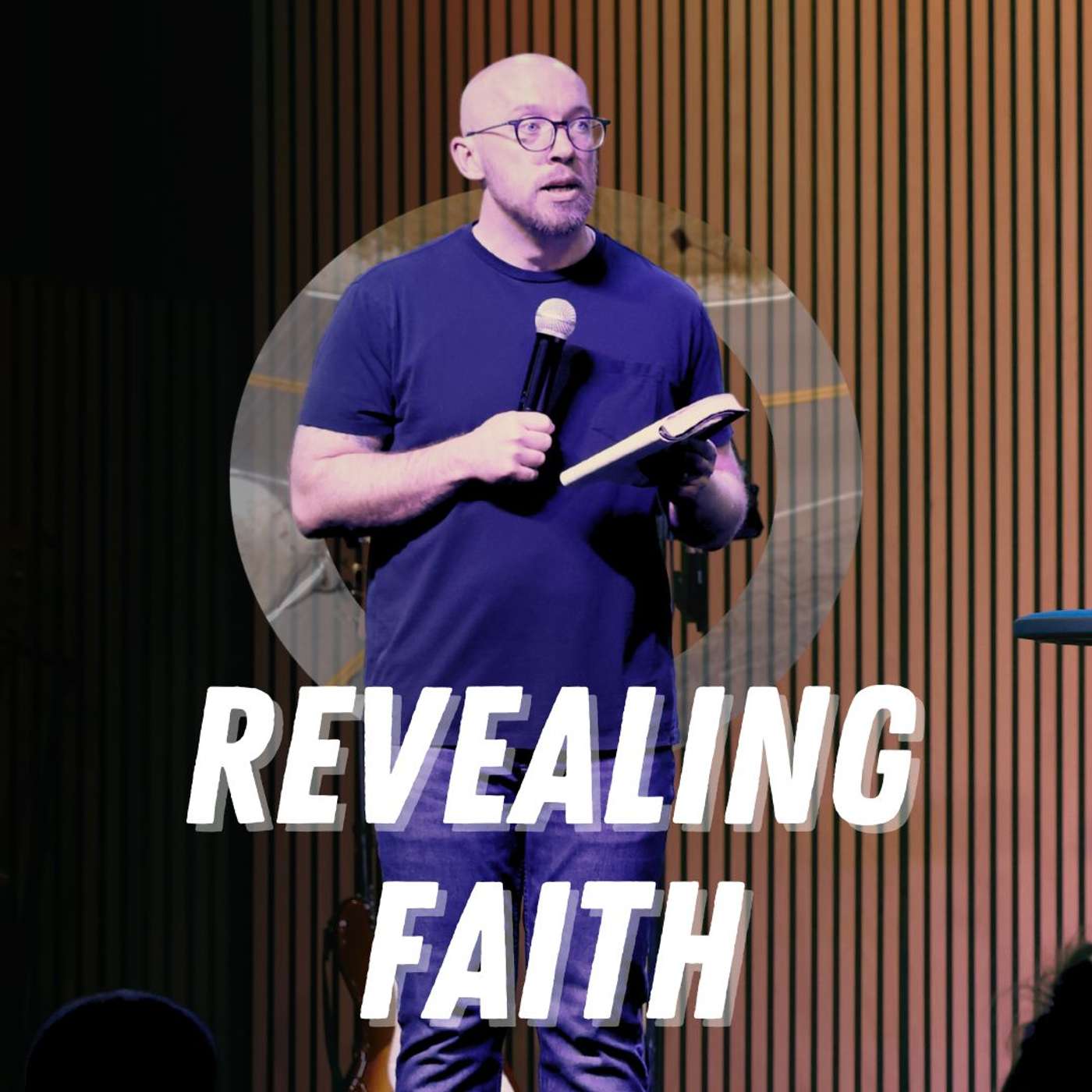Revealing Faith Revealing Faith
