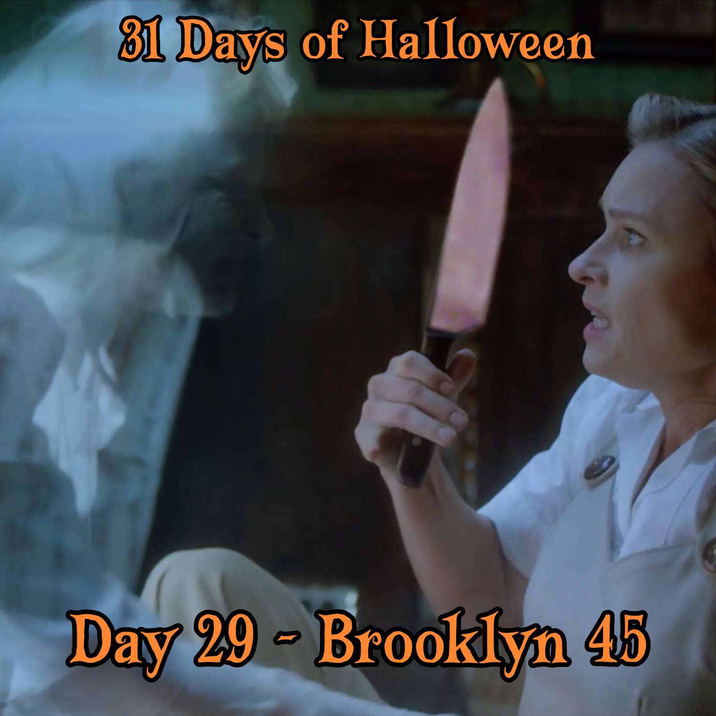 Legion Podcasts 31 Days of Halloween: Day 29 – Brooklyn 45