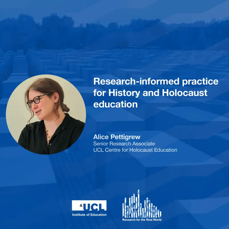 Research-informed practice for History and Holocaust Education | Research for the Real World
