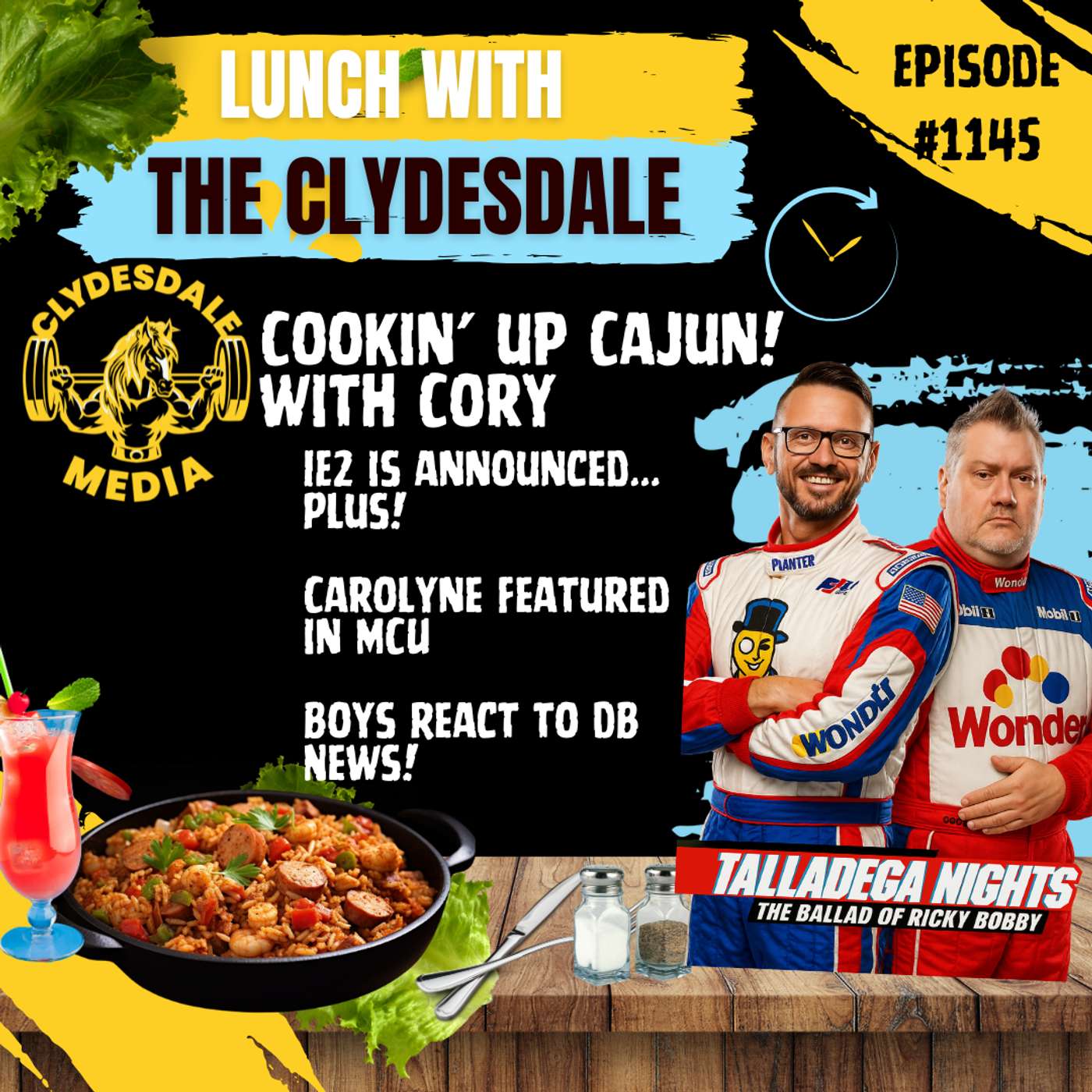 Lunch with the Clydesdale - Cookin' up Cajun with Cory | IE2 Released... Plus! episode artwork