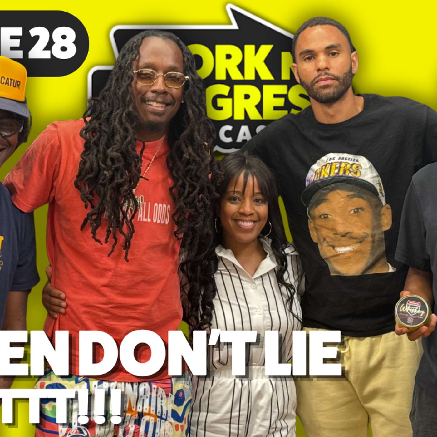 Women Don't Lie SHHHITTTT!!! | Starlito and Work N Progress Podcast Ep. 28 ft. Robin Raynelle episode artwork