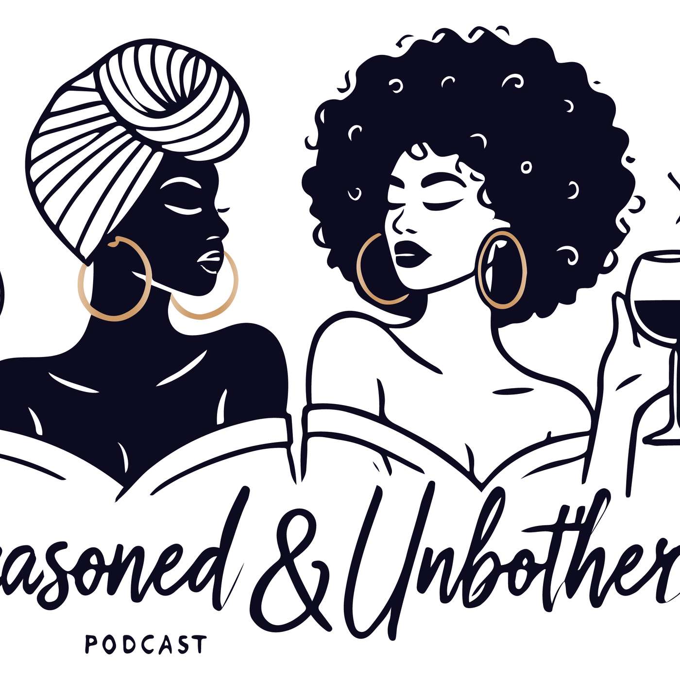 Seasoned and Unbothered Ep. 1 podcast artwork