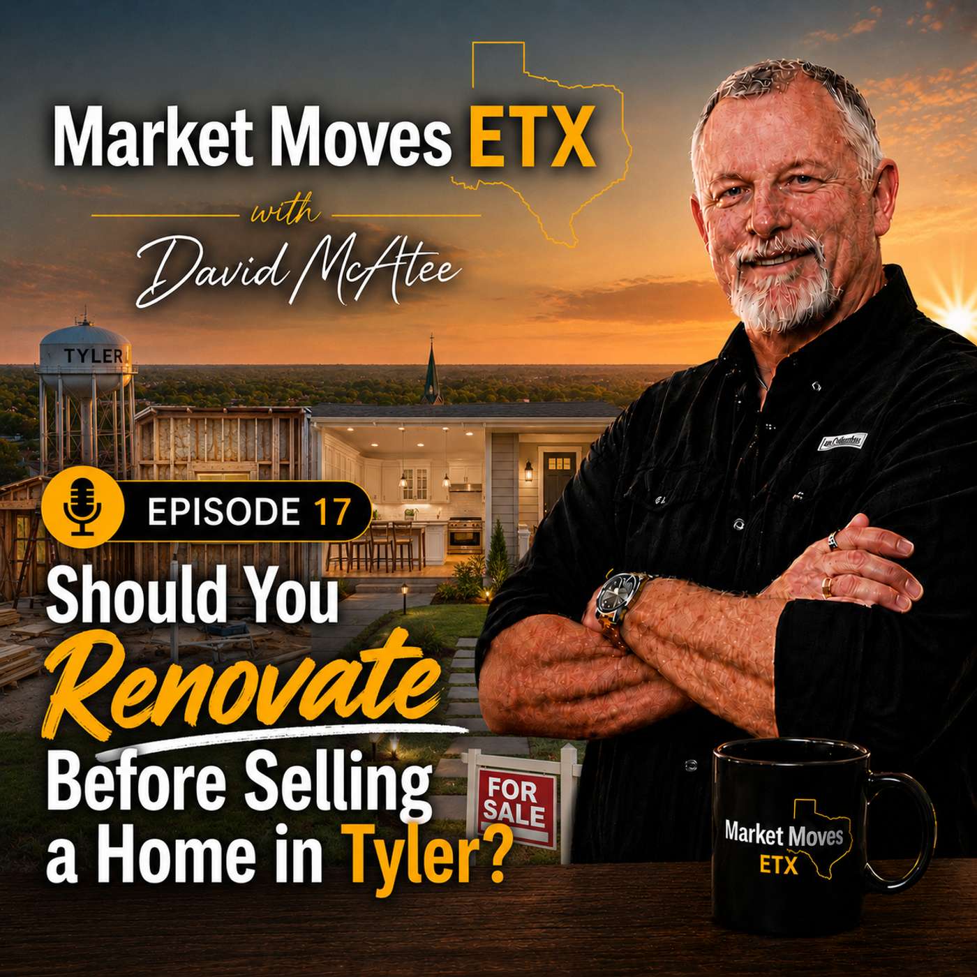 Should You Renovate Before Selling a Home in Tyler? episode artwork