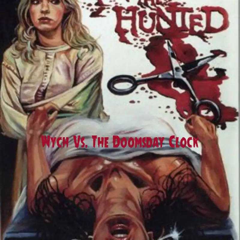 Wych Vs. The Doomsday Clock: Week #48, 12 Hours 15 Minutes to Doomsday – Memory Reset Virgins