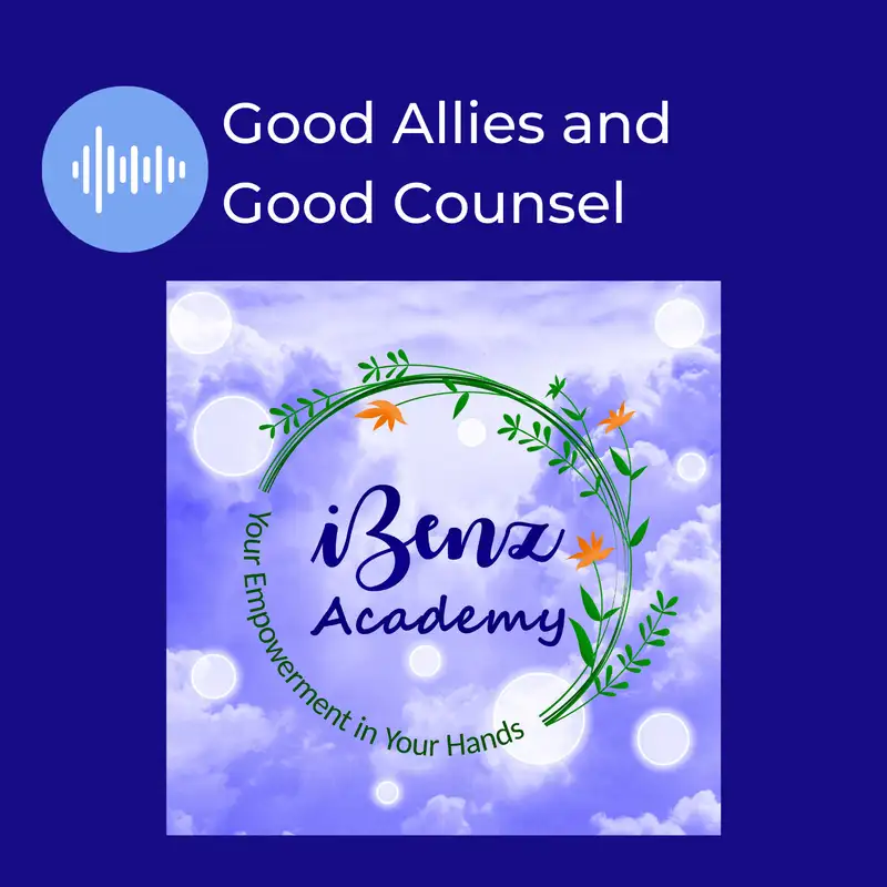 Good Allies & Good Counsel - Morning Cup with iBenz Academy - Episode 14