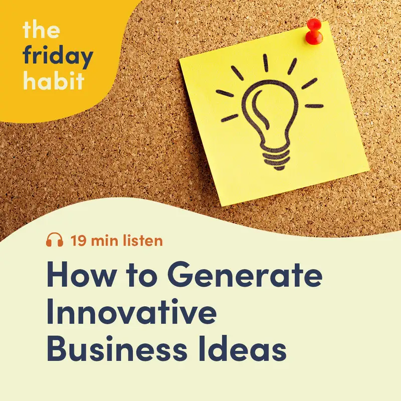 How to Generate Innovative Business Ideas