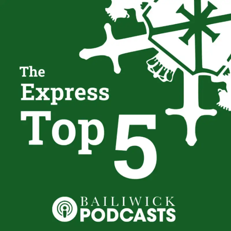 Guernsey: The Bailiwick Top 5 (8-14 August 2022)