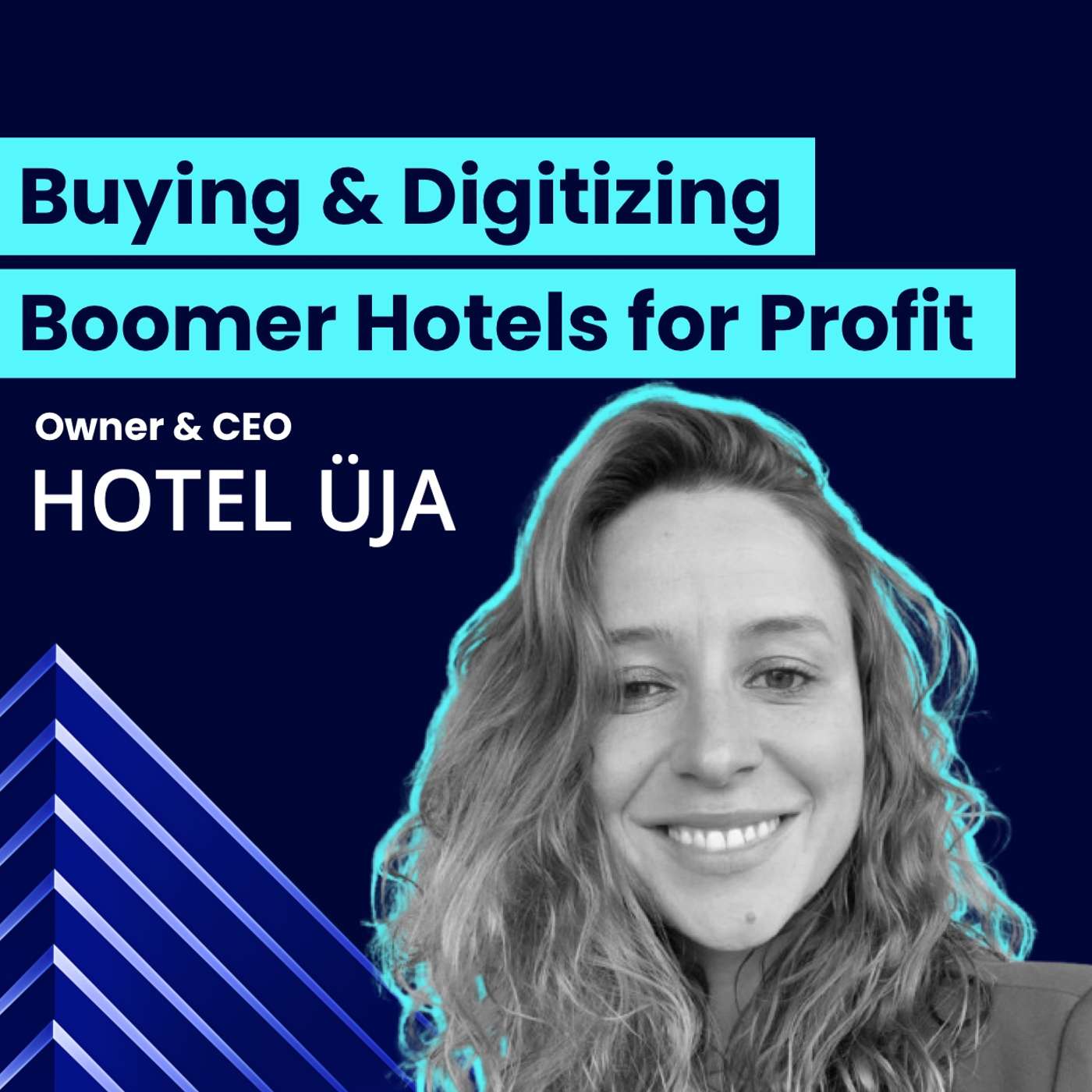 Hotel ÜJA CEO on Buying and Digitizing Boomer Hotels