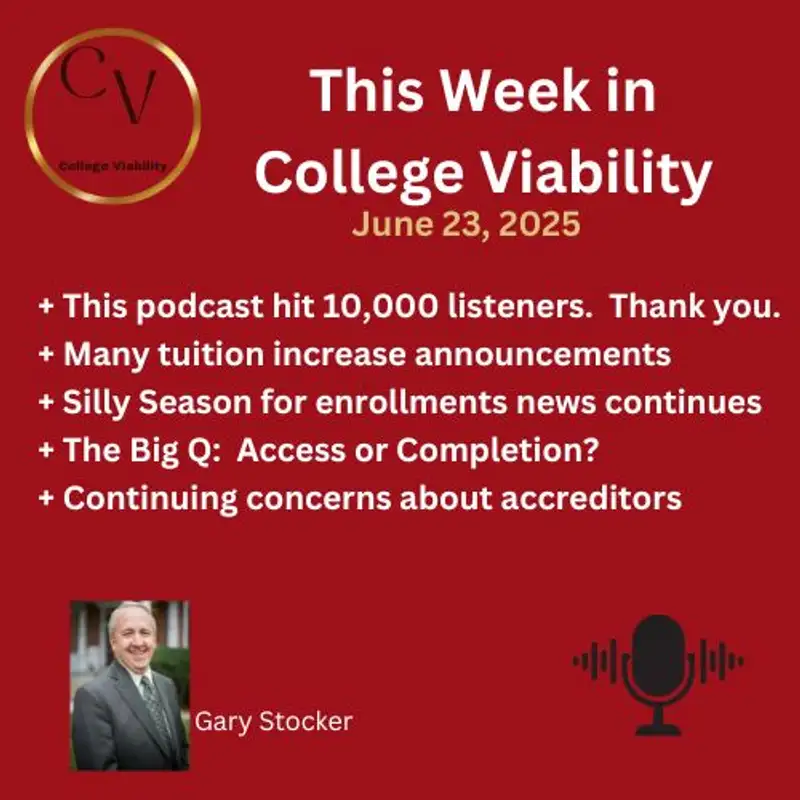 This Week In College Viability (TWICV) for June 23 2025 