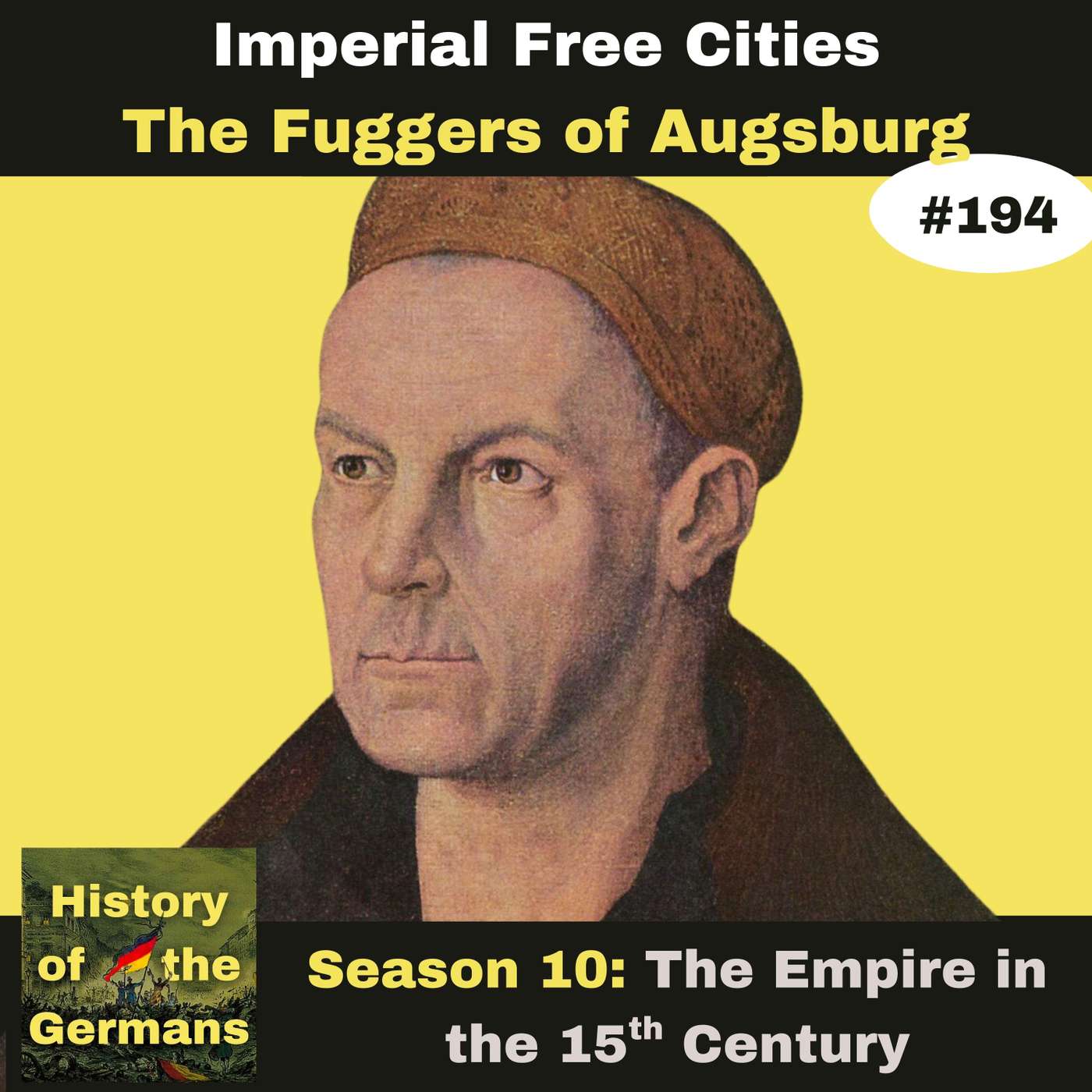 Ep. 194: The Fuggers of Augsburg episode artwork