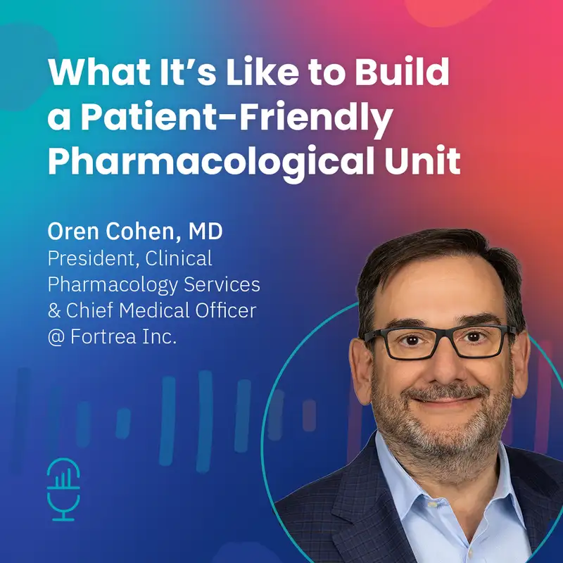 What It’s Like to Build a Patient-Friendly Pharmacological Unit with Oren Cohen