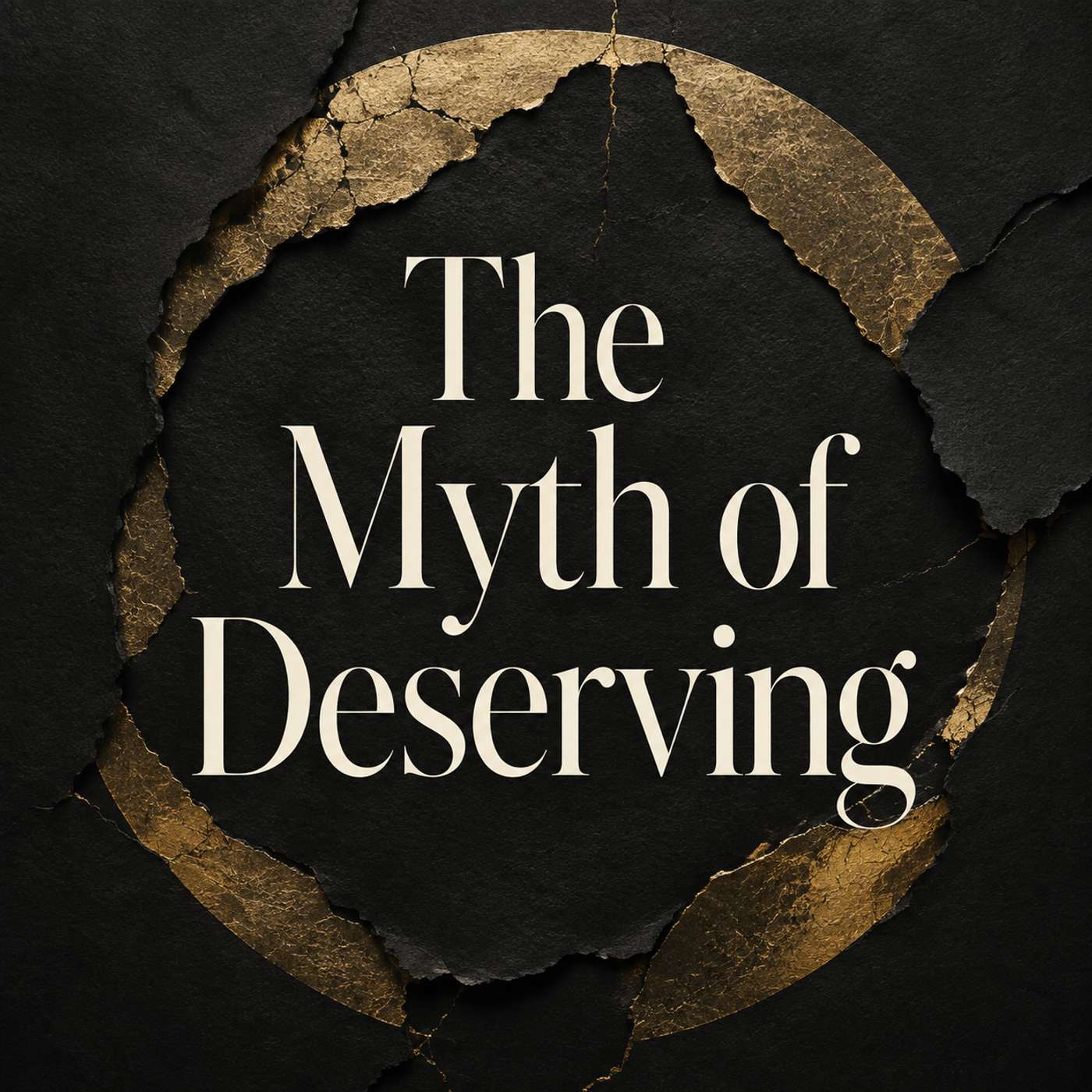 52. The Myth Of "Deserving" episode artwork