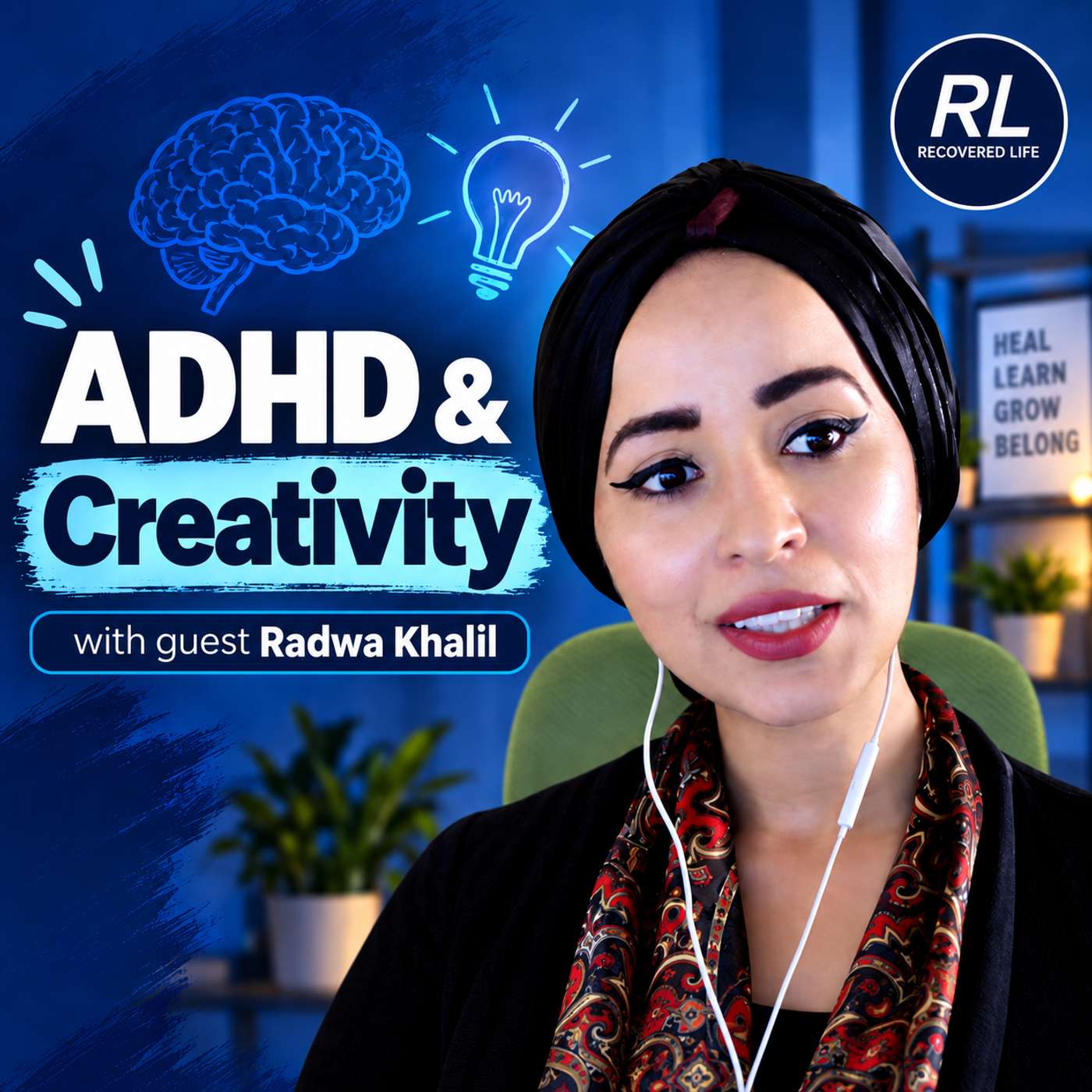 ADHD & Creativity with guest Dr. Radwa