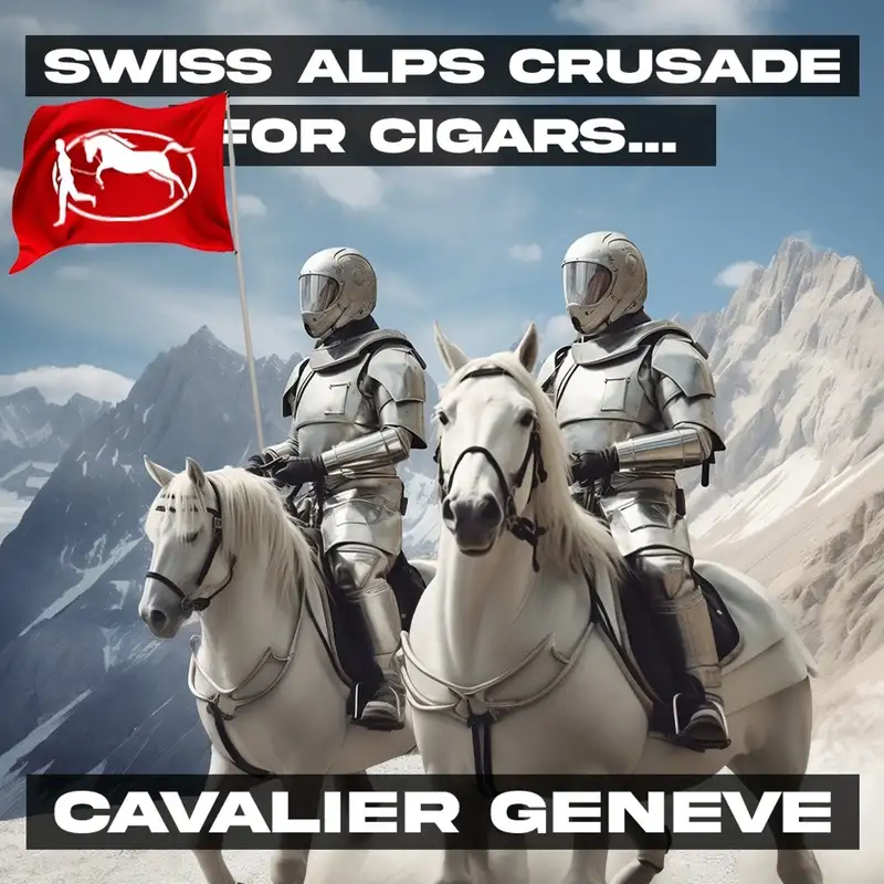 Flavor Odyssey – Crusading With Cavalier Geneve