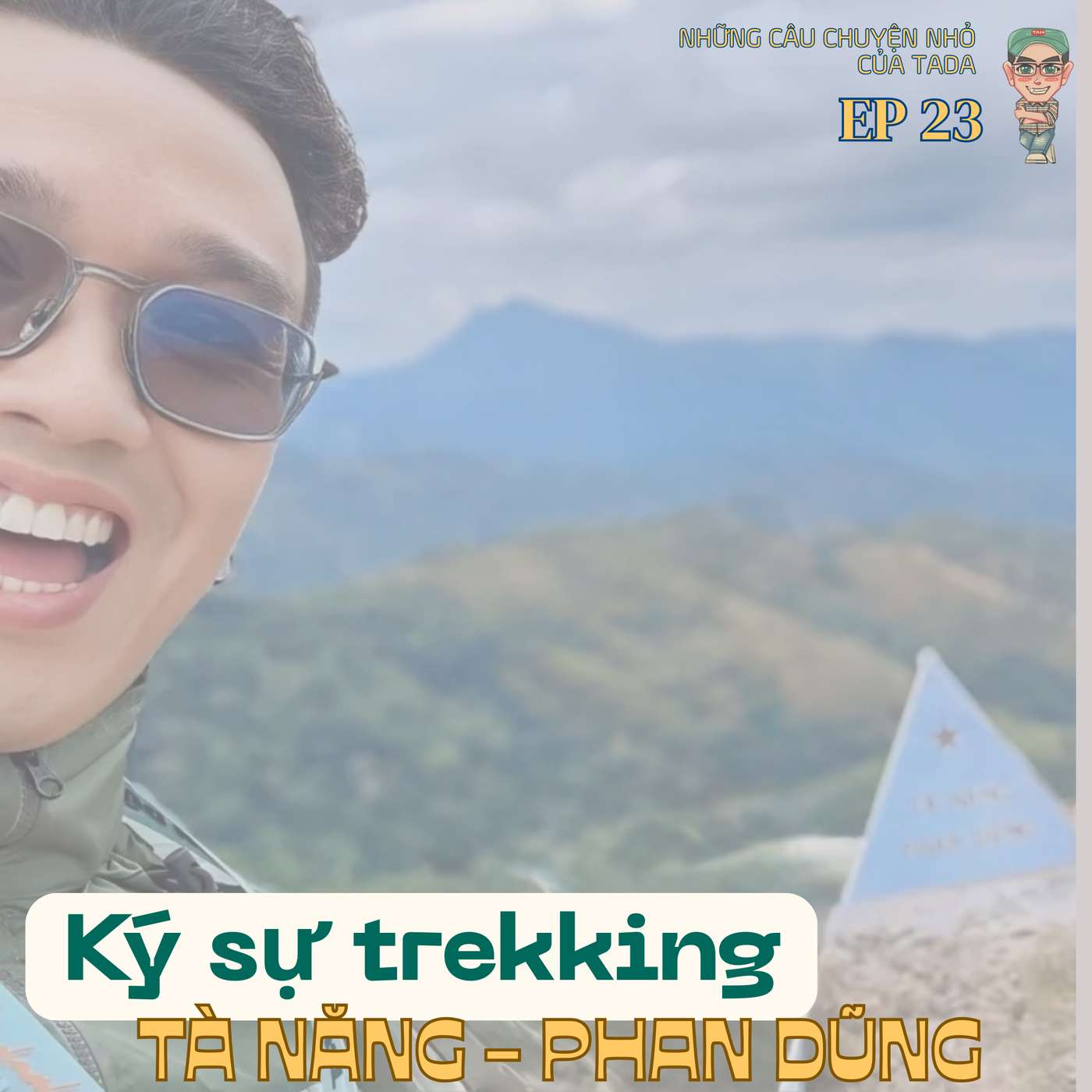 Ký sự trekking: Tà Năng - Phan Dũng episode artwork