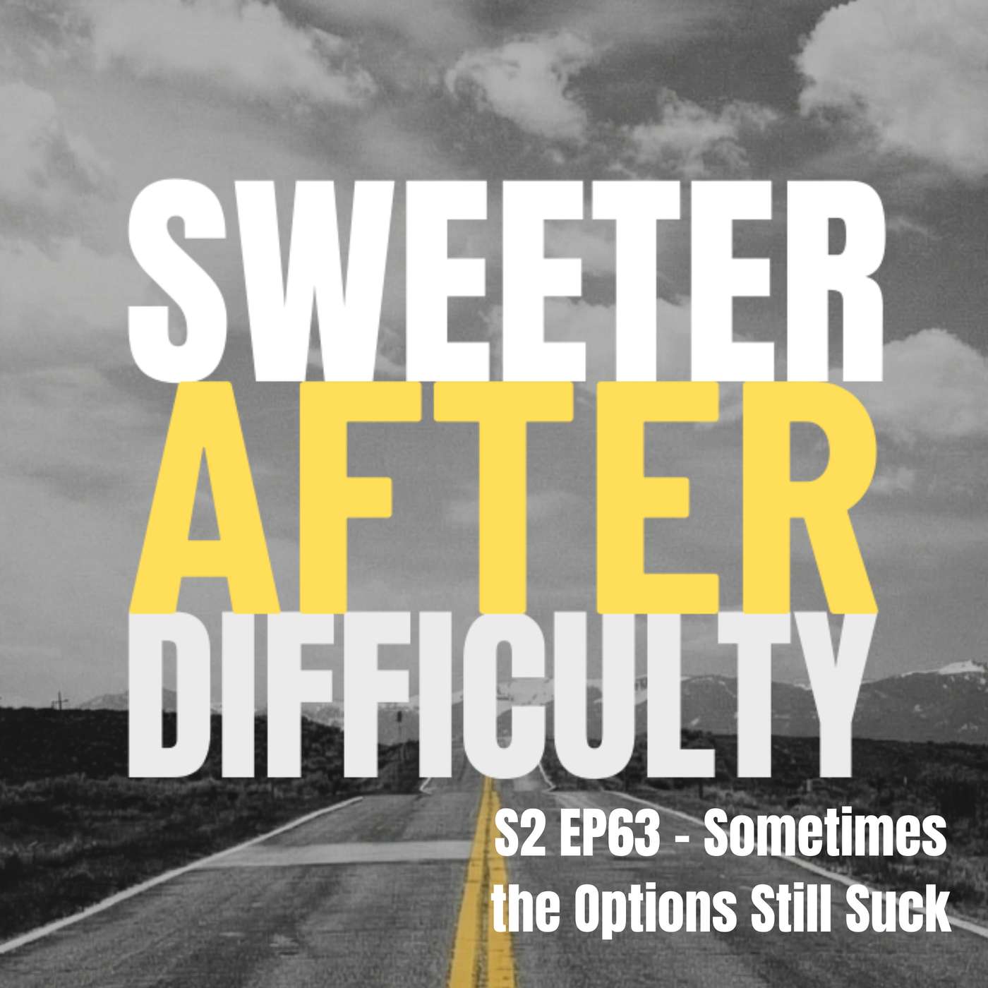 Sometimes The Options Still Suck episode artwork