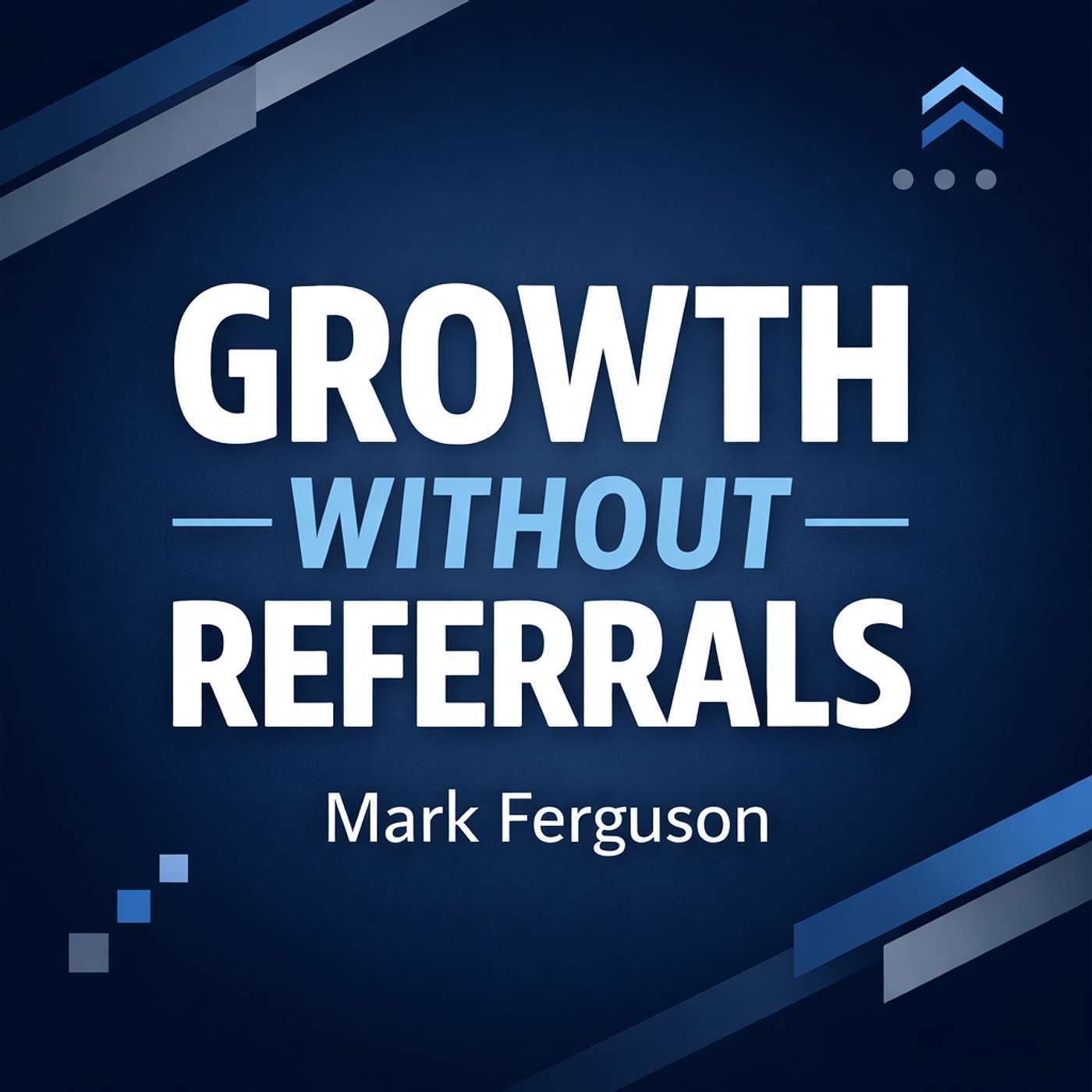 Growth Without Referrals