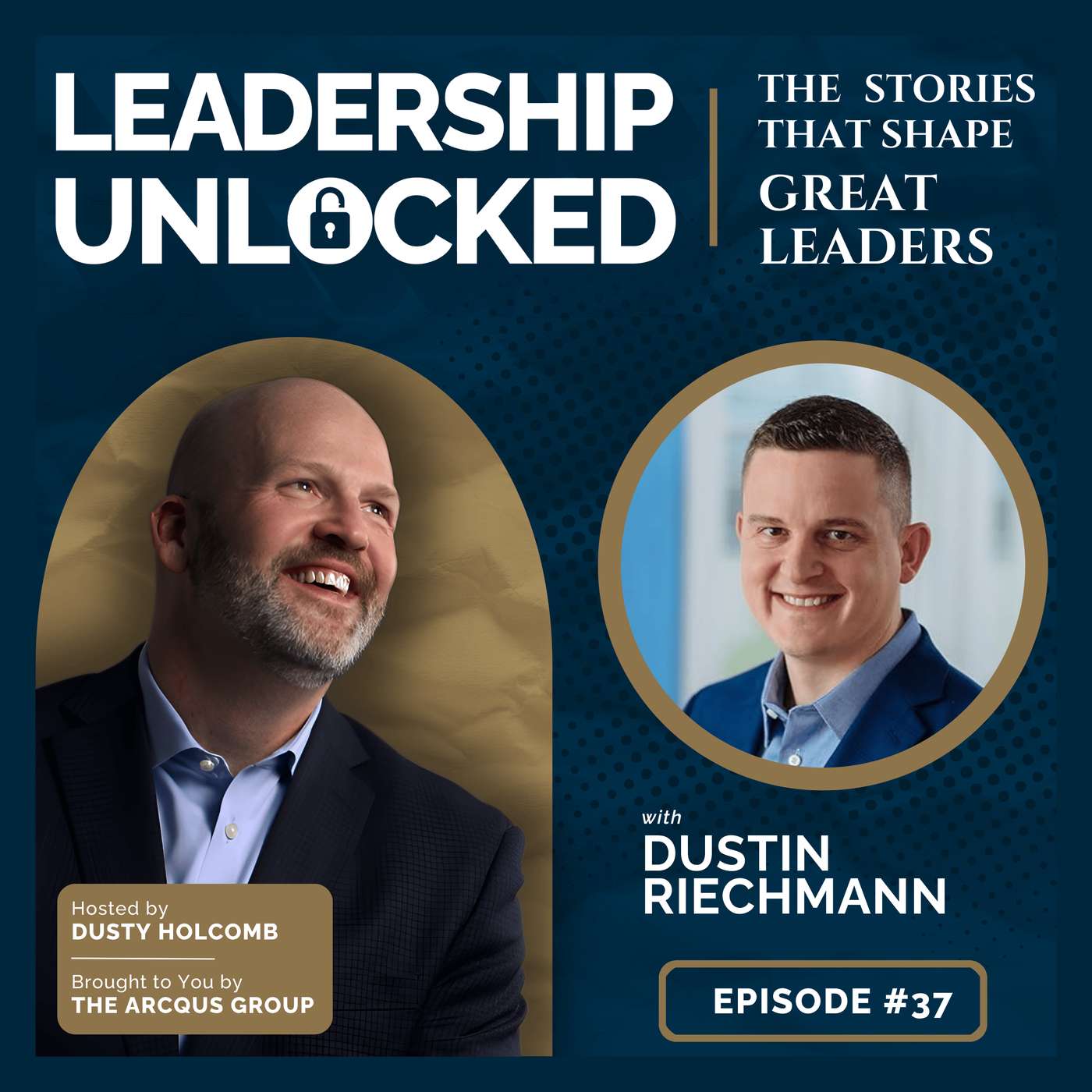 What Most Leaders Get Wrong About Scaling Their Business | Dustin Riechmann - E37 What Most Leaders Get Wrong About Scaling Their Business | Dustin Riechmann - E37