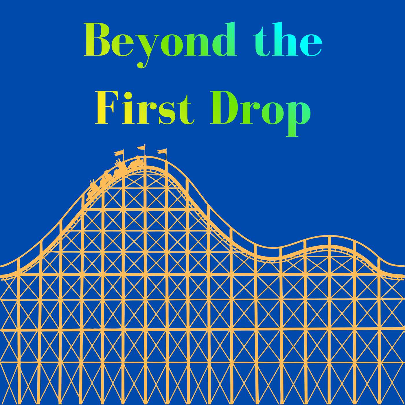 Beyond the First Drop podcast artwork