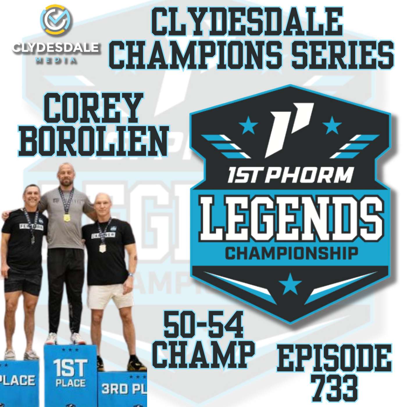 Corey Borolien - 50-54 Year Old Division | Clydesdale Champions Series episode artwork