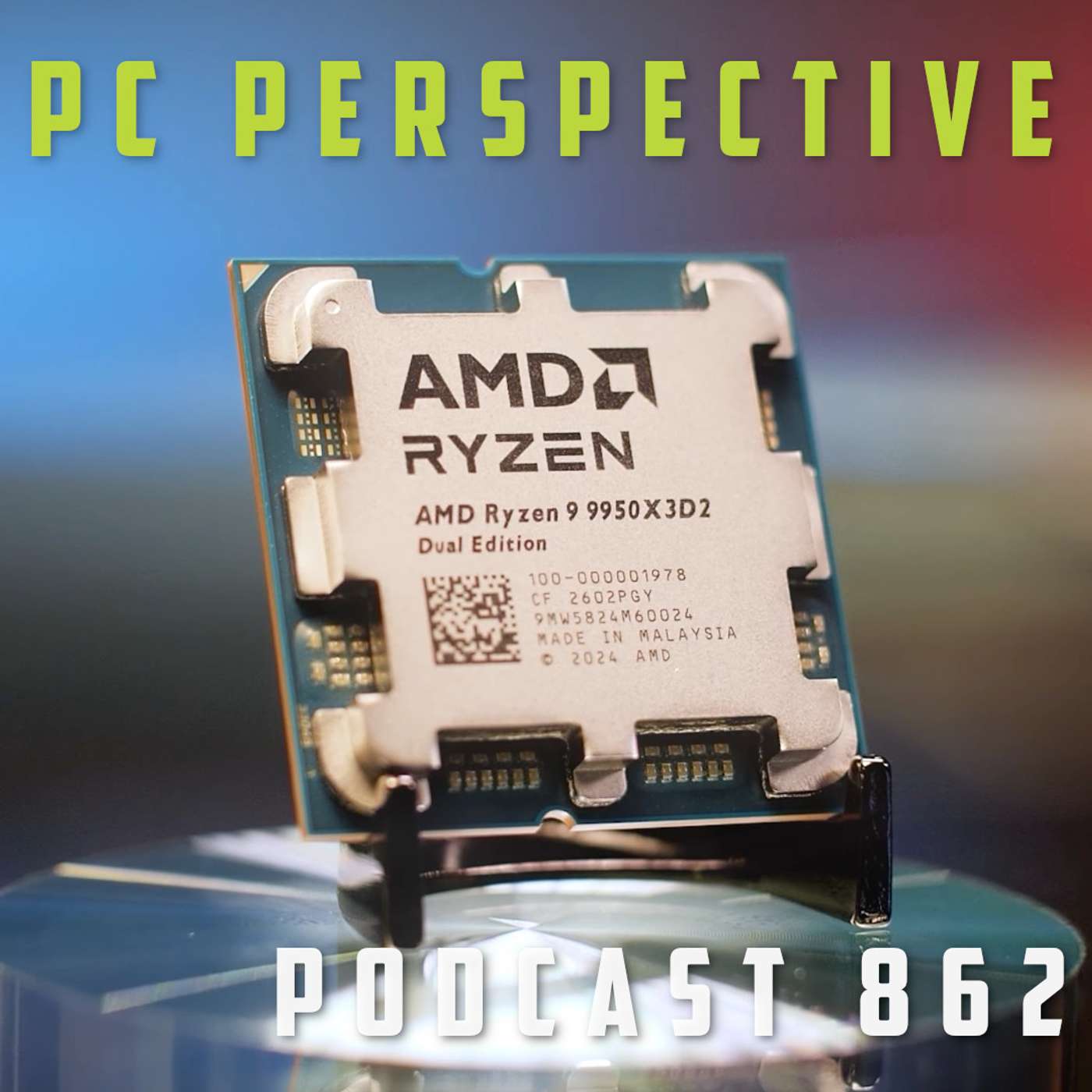 Podcast #862 - DDR5 Prices Begin to Fall? AMD Ryzen 9 9950X3D2 Announced, DLSS 4.5, GMail, and more!