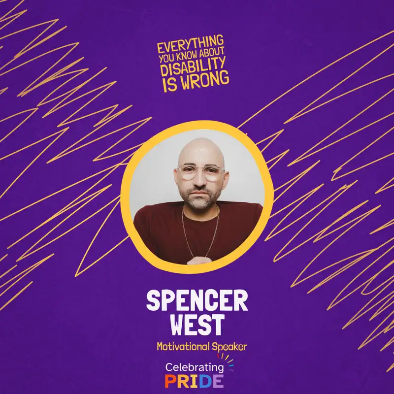 Redefining Queer Spaces: Spencer West | Episode 6