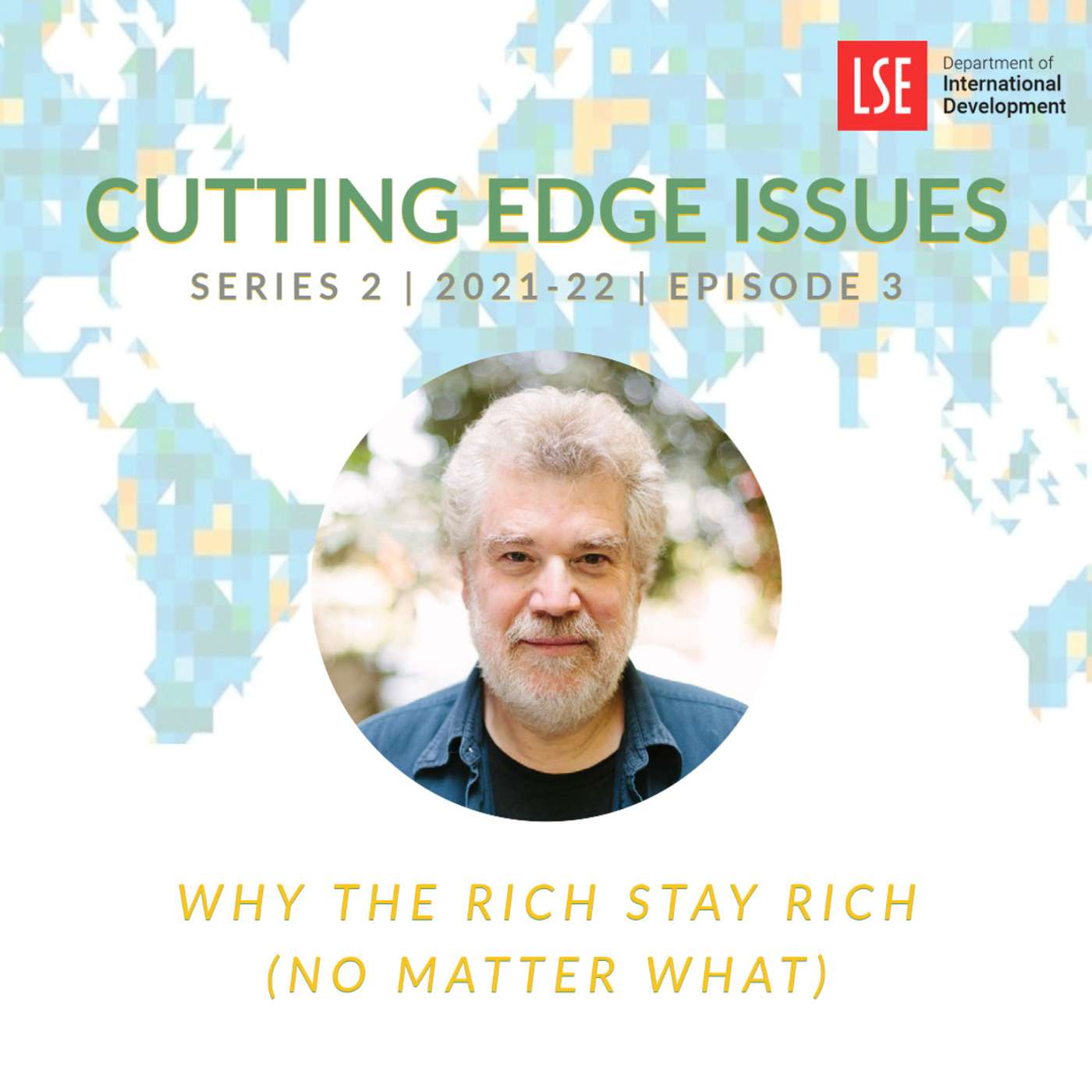 S2,E3 Gabriel Palma – Why the Rich Stay Rich (no matter what) episode artwork