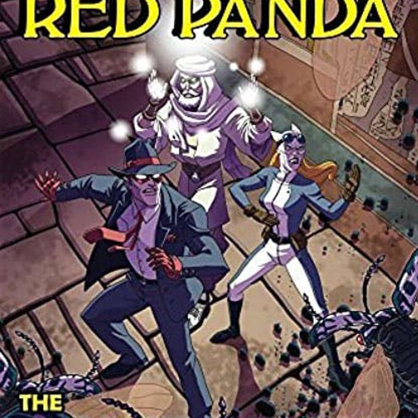 Red Panda- The Pyramid of Power: Chapter 22 episode artwork