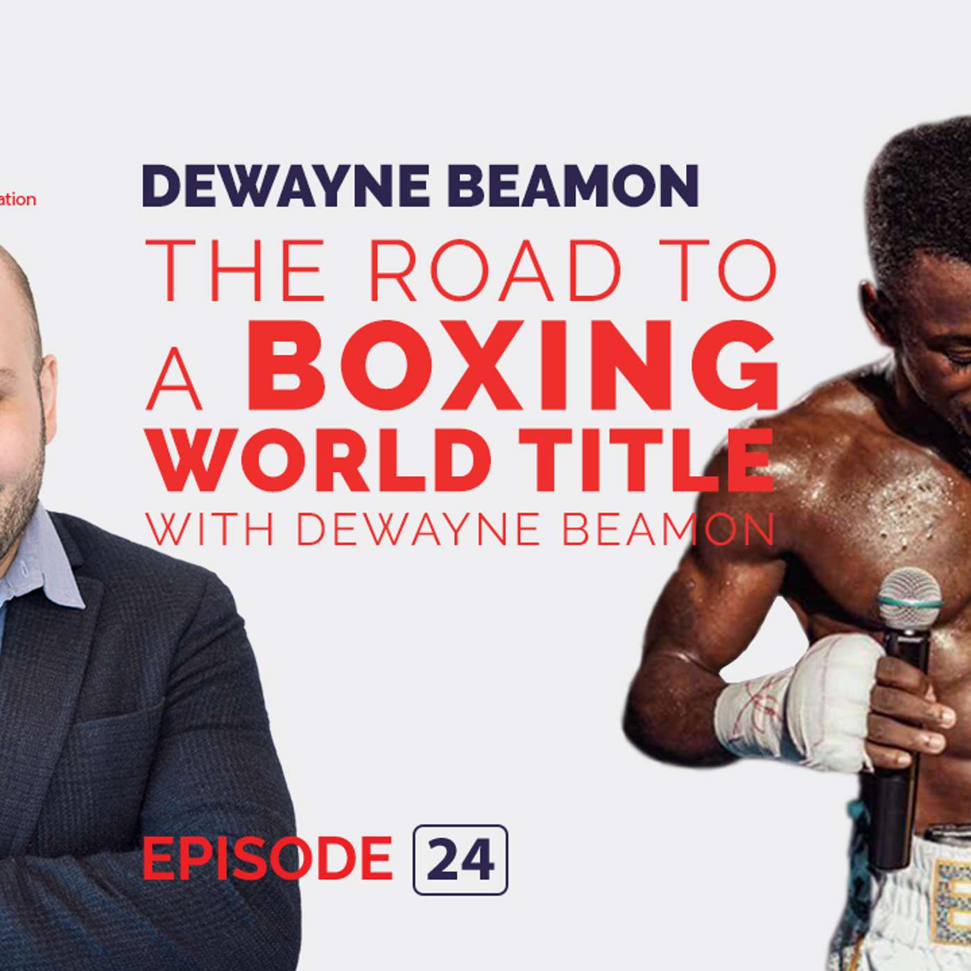 The Road to a Boxing World Title with Dewayne Beamon