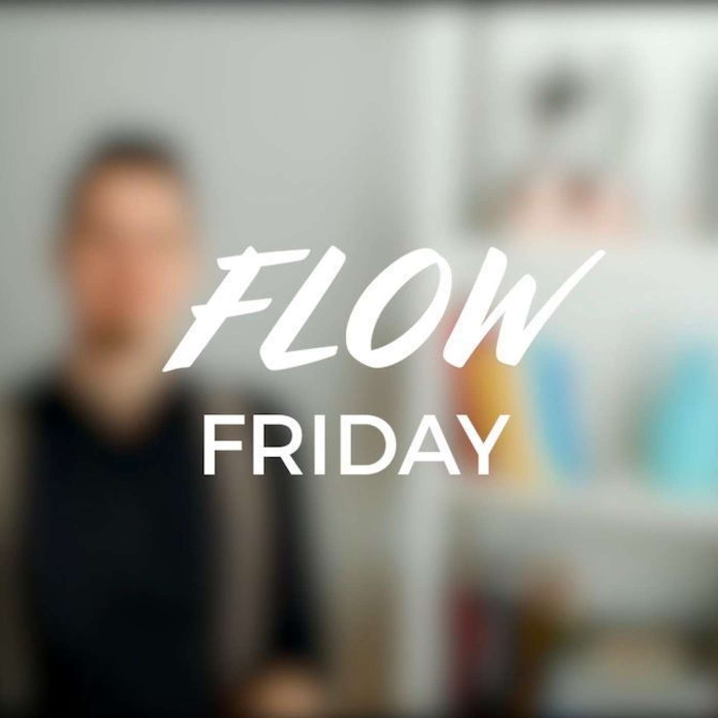 Flow Friday 4: Mitkä asiat virittävät sinua flow-tilaan? episode artwork
