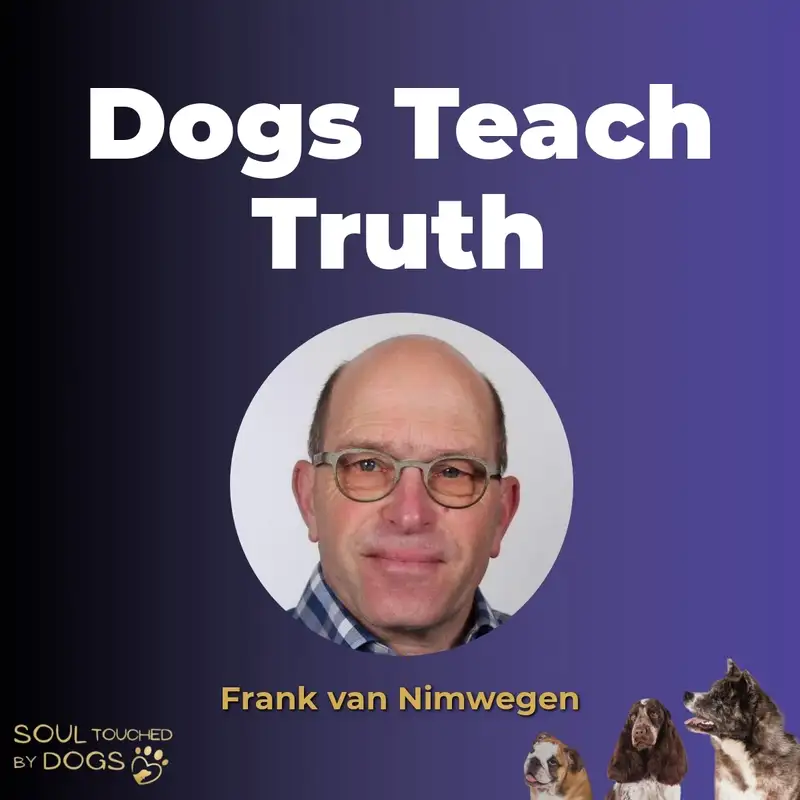 Dog Coaching for Leadership and Personal Growth with Frank van Nimwegen