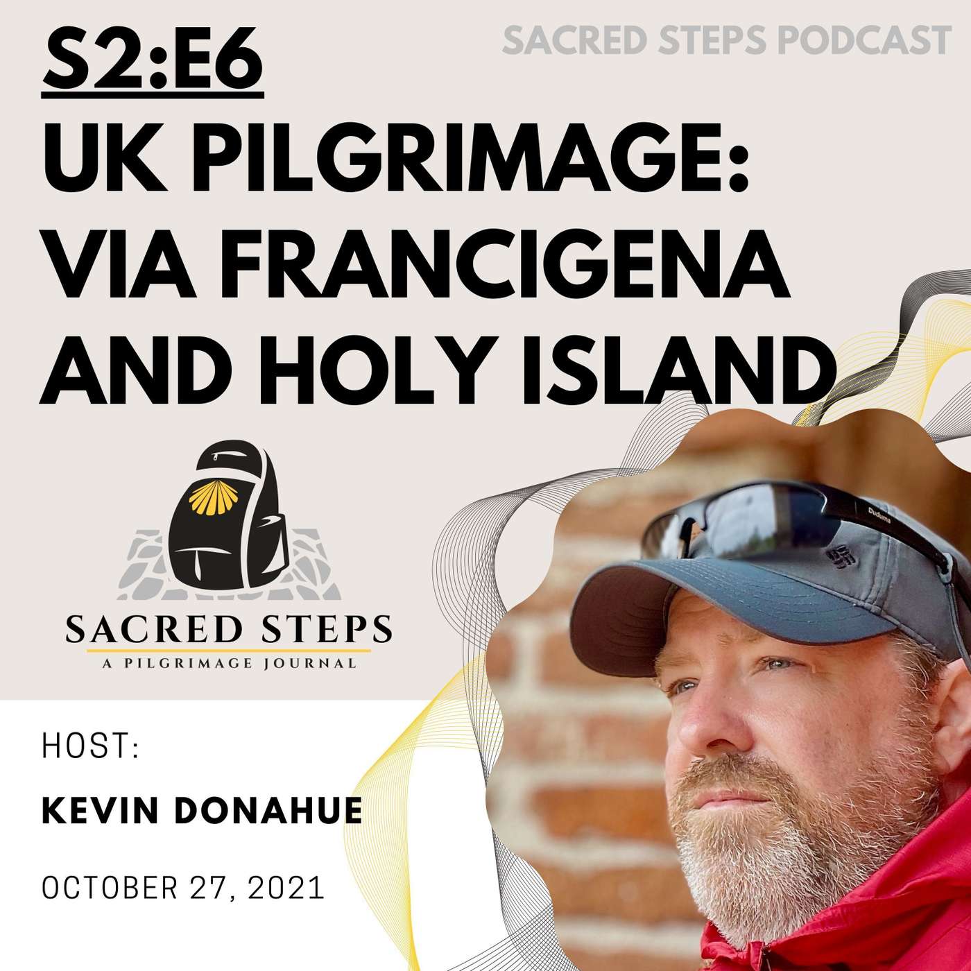 S2:E6 UK Pilgrimage: Via Francigena & Pilgrim Path to Holy Island episode artwork