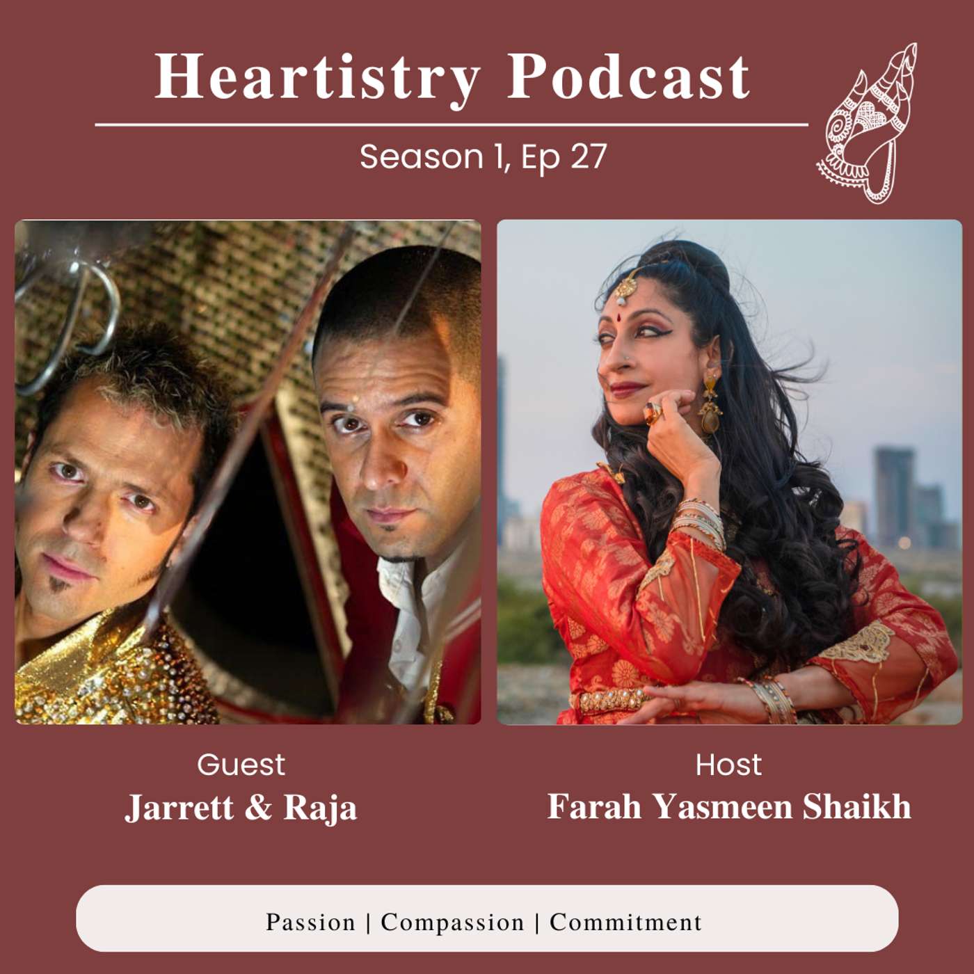 S1 Ep 27 - Jarrett & Raja - critically acclaimed magician & pianist