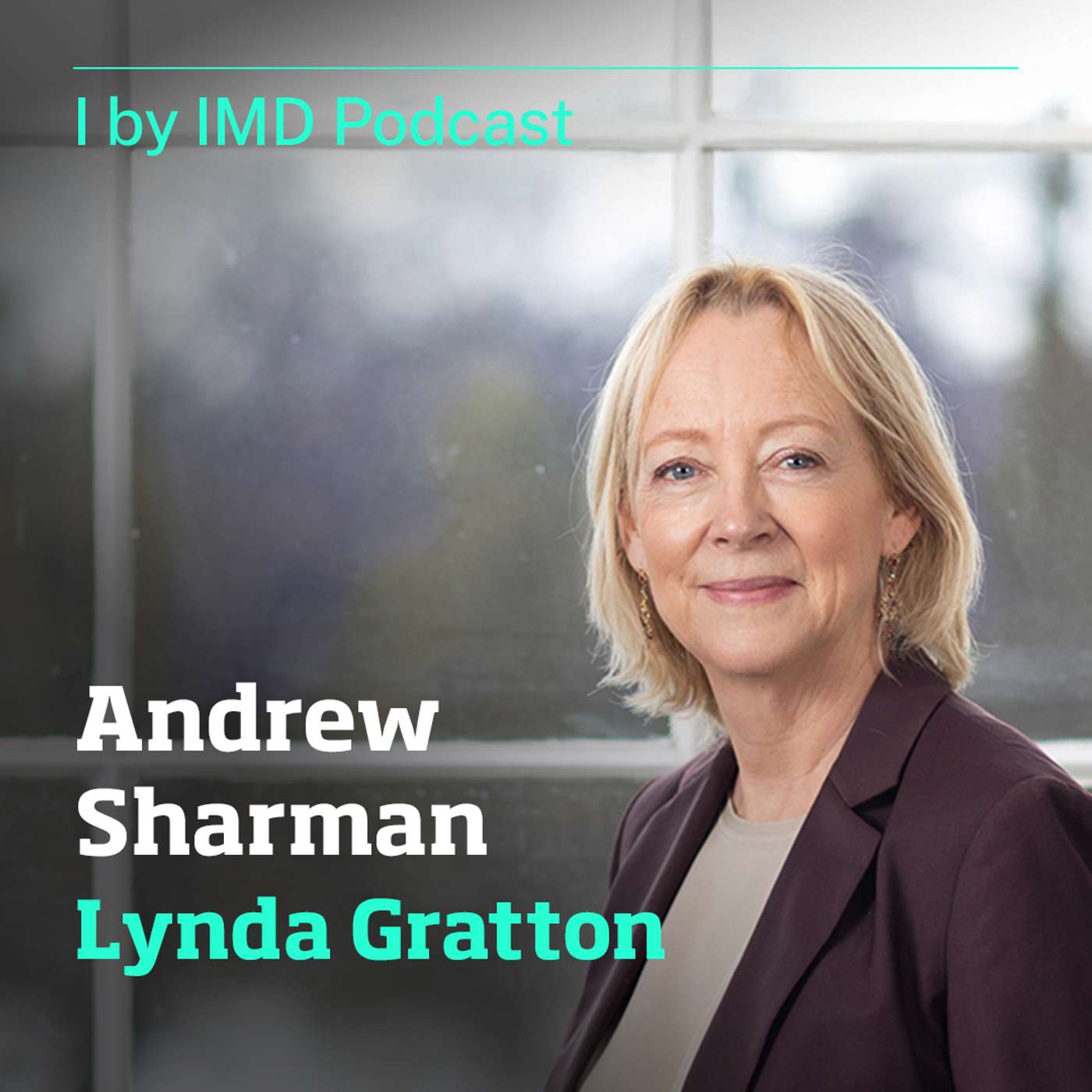 The 100 year life, with Andrew Sharman and Lynda Gratton