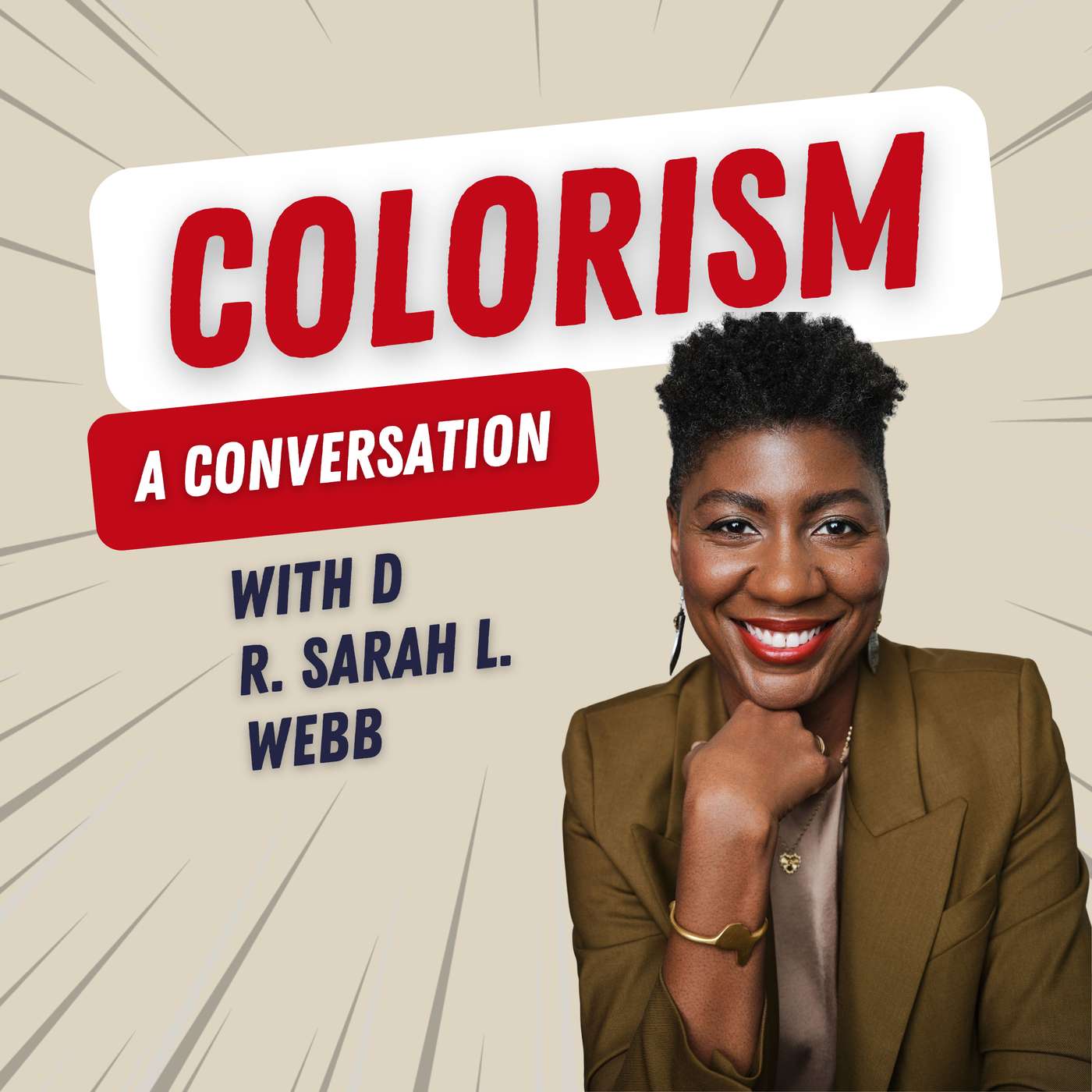 Colorism, Skin Tone Bias & Healing with Dr. Sarah Webb episode artwork