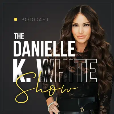 The Danielle K White Show