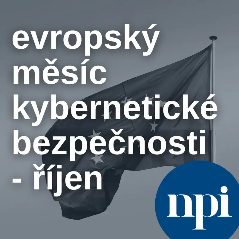 Říjen - Evropský měsíc kybernetické bezpečnosti