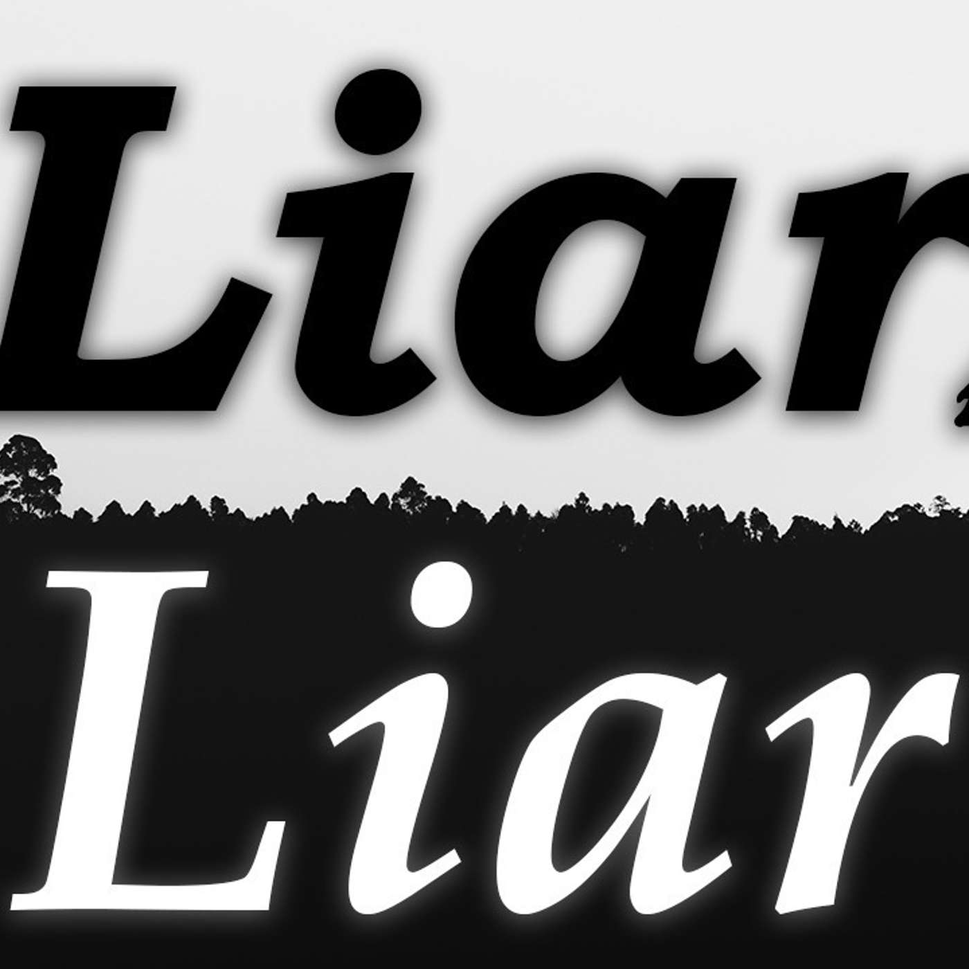 Liar, Liar - Todd Blanton episode artwork