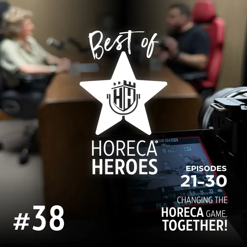 “Best of Horeca Heroes” | Part 3