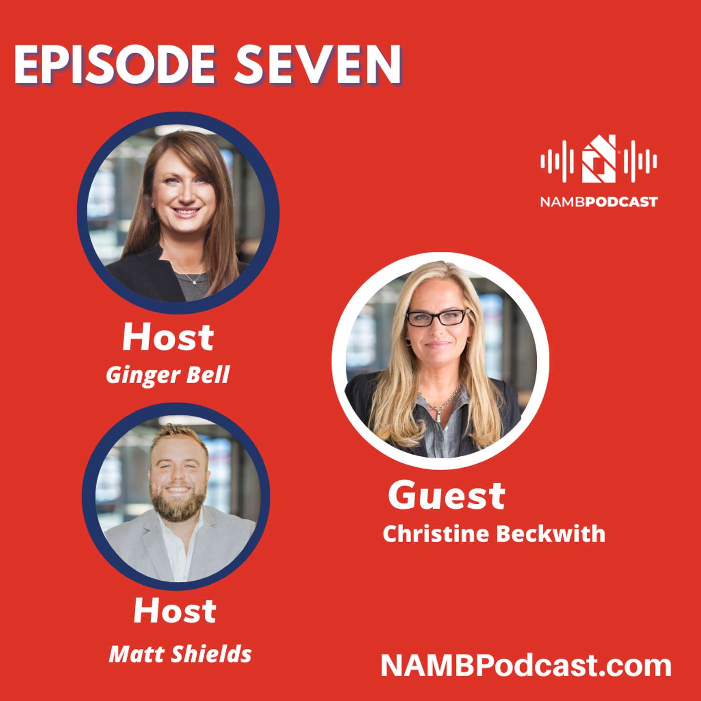 Episode Seven: High-Performance Selling in Shifting Markets with Christine Beckwith