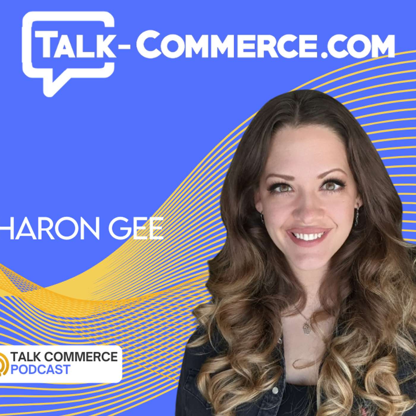 Sharon Gee Is Transforming Ecommerce with AI and Agentic Commerce