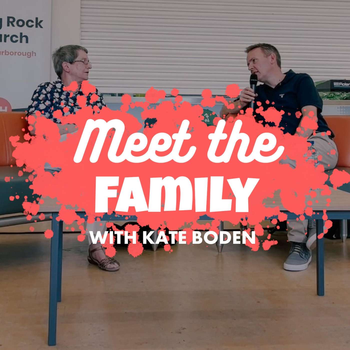 Meet The Family with Kate Boden | 14/08/22, Market Harborough episode artwork