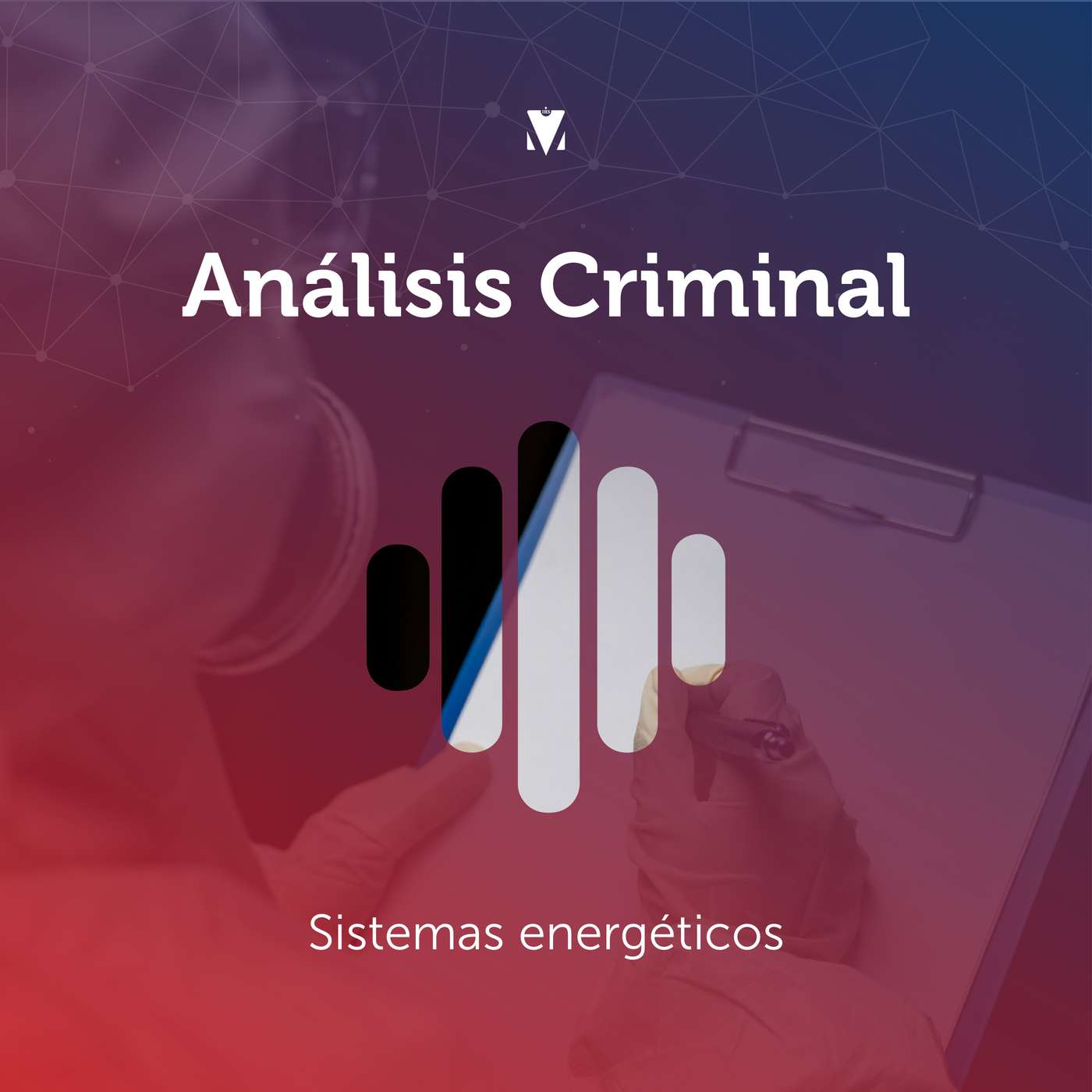 4 - ANÁLISIS CRIMINAL: Sistemas energéticos episode artwork