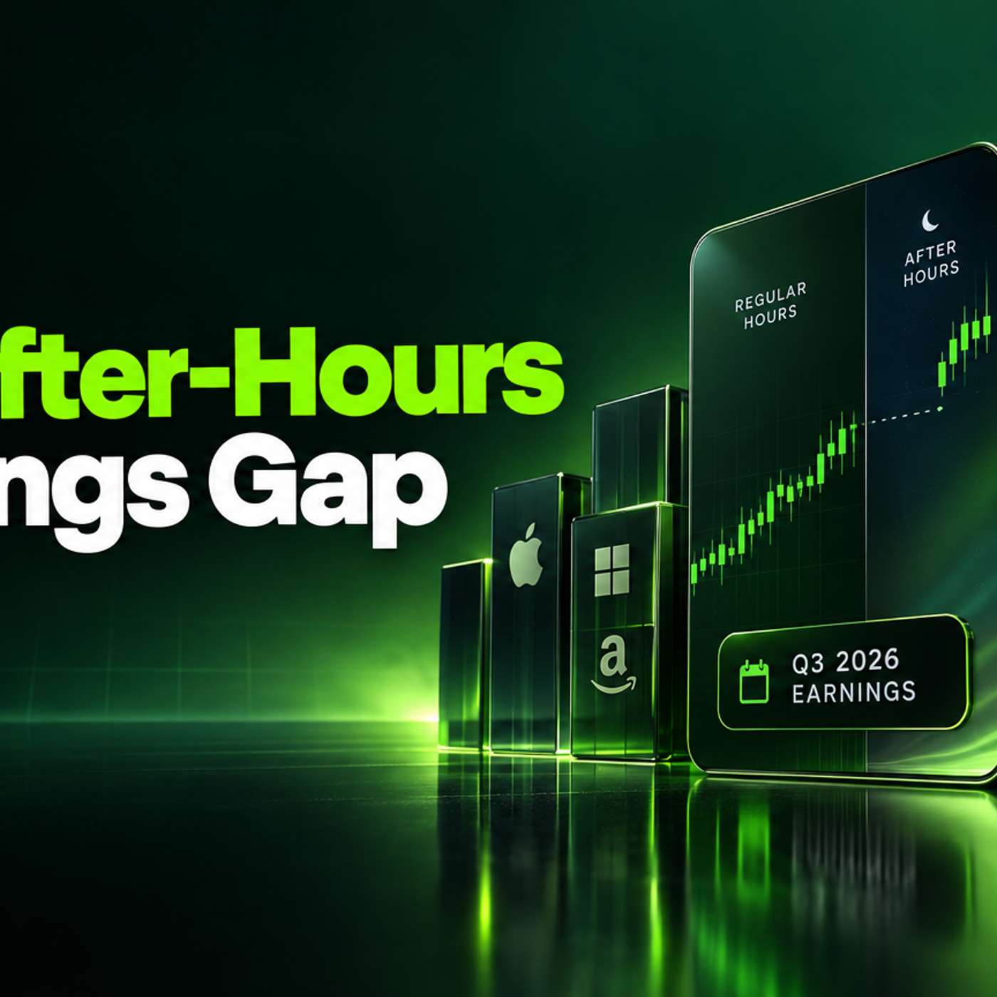 Q3 2026 Earnings Season Dates: Why Share CFDs Gap After Hours