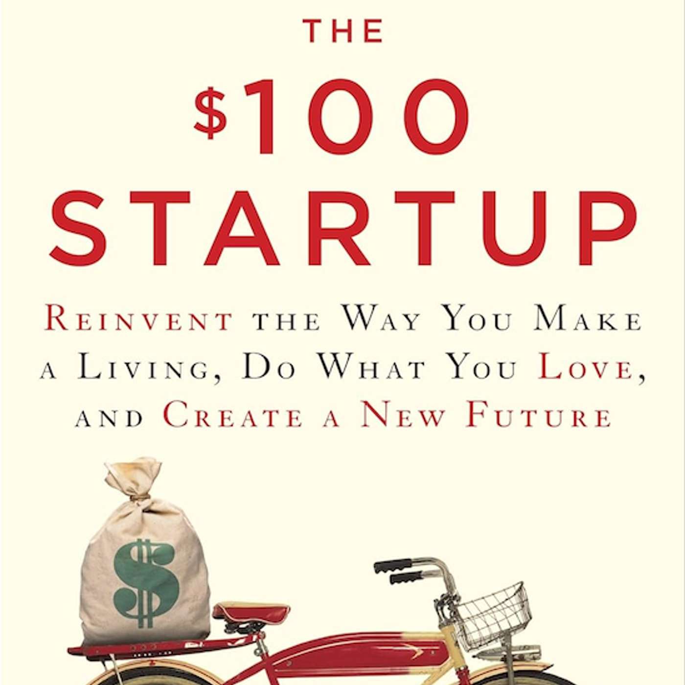 #107 用熱愛賺錢，從100美元打造你想要的生活 The $100 Startup｜小麥讀書 💡