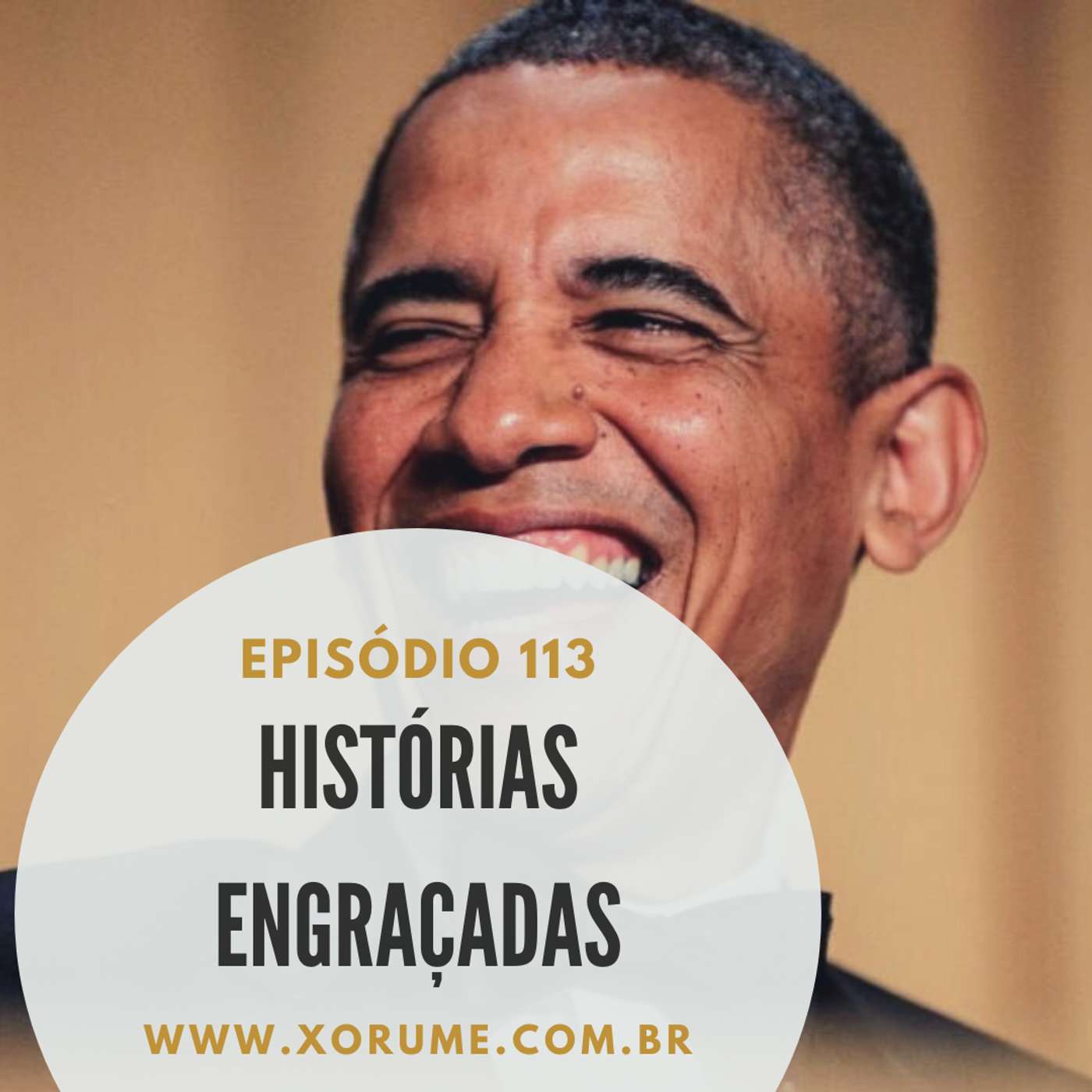 PARTICIPAÇÃO: Xorume PodCast - Episódio 113 - Histórias Engraçadas episode artwork