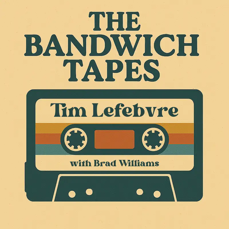 Tim Lefebvre: Tone, Trust, and the Art of Fitting In