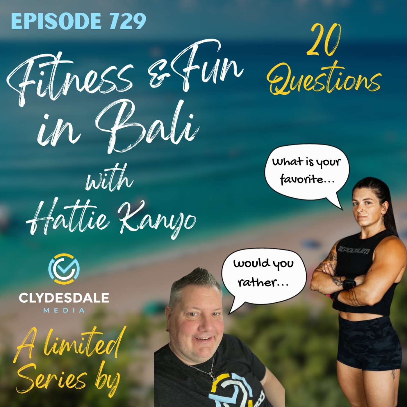 Fitness & Fun in Bali with Hattie Kanyo | We go 20 Questions episode artwork