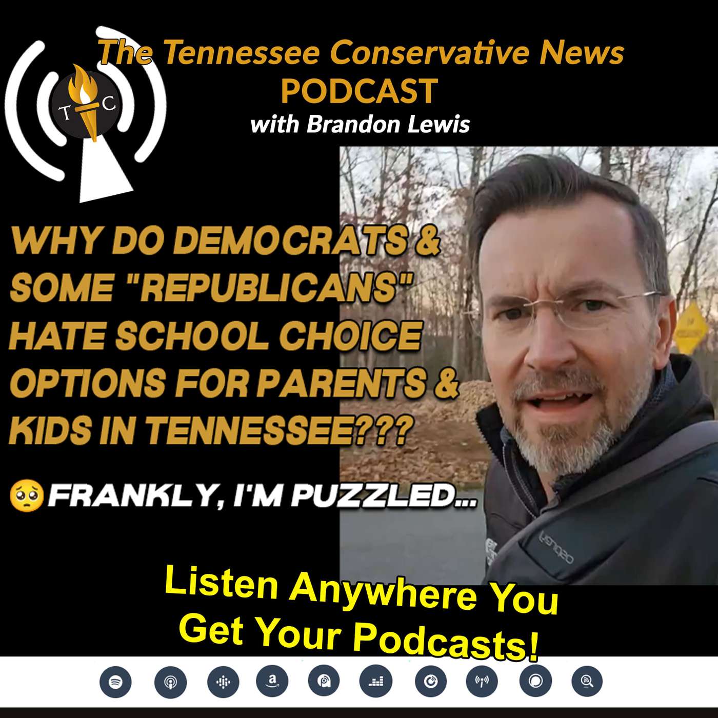 Brandon Lewis: Why Do Democrats & Some “Republicans” HATE School Choice Options For Parents & Kids In Tennessee?
