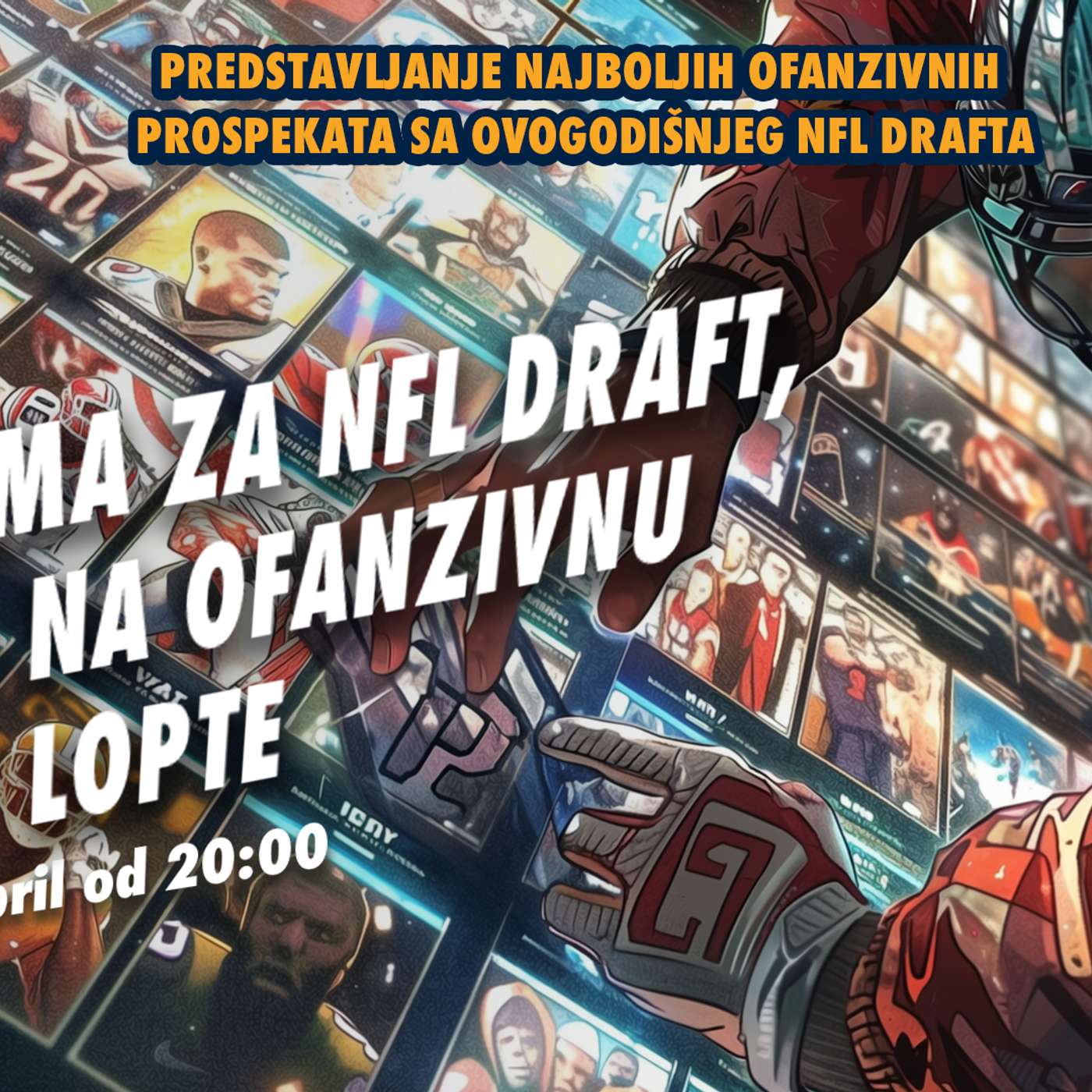 99 jardi #180 NFL: Priprema za NFL draft, pogled na ofanzivnu stranu lopte episode artwork